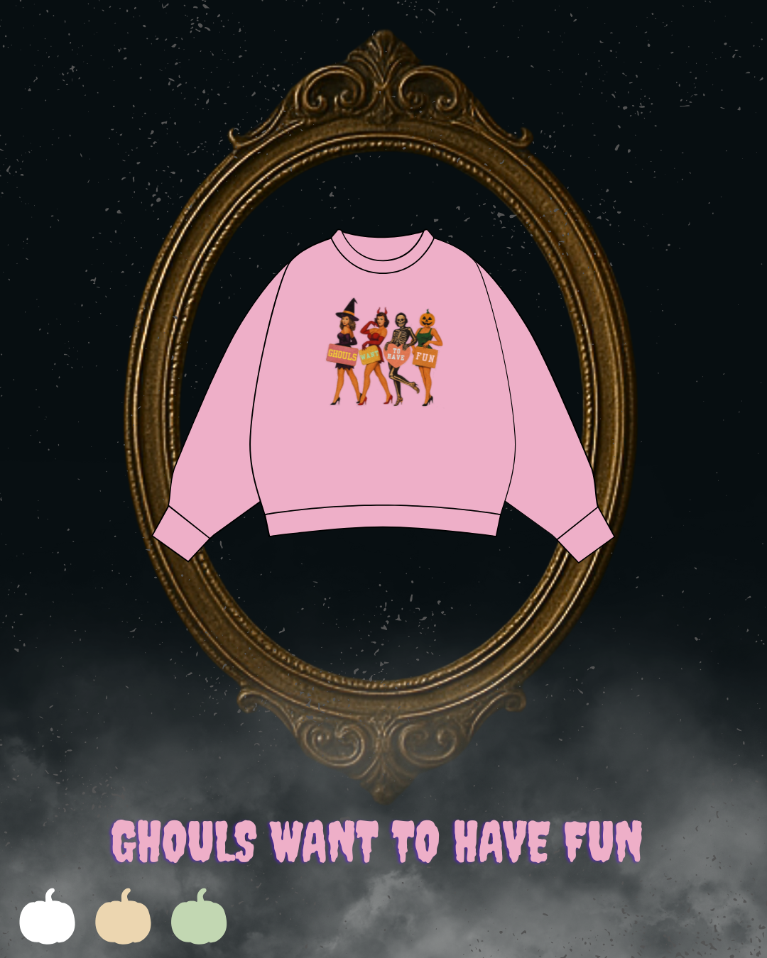 Ghouls Want To Have Fun